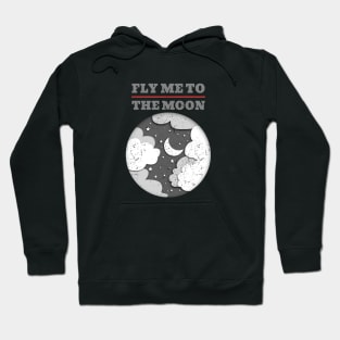 Fly Me To The Moon Hoodie